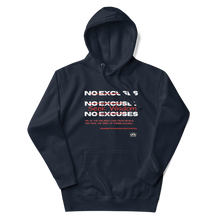 Load image into Gallery viewer, No Excuses Unisex Hoodie
