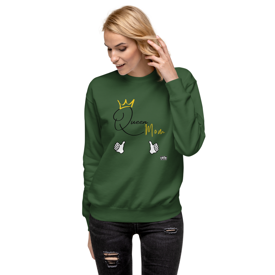 Queen Mom #2 Unisex Premium Sweatshirt