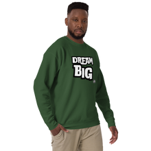 Load image into Gallery viewer, DreaM BIG Unisex Premium Sweatshirt
