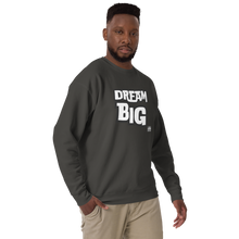 Load image into Gallery viewer, DreaM BIG Unisex Premium Sweatshirt
