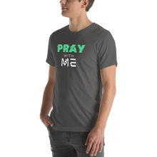 Load image into Gallery viewer, PRAY with ME Unisex t-shirt
