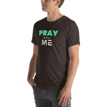 Load image into Gallery viewer, PRAY with ME Unisex t-shirt
