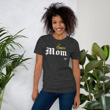 Load image into Gallery viewer, Queen Mom t-shirt
