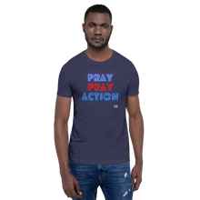 Load image into Gallery viewer, PRAY ACTION Unisex t-shirt
