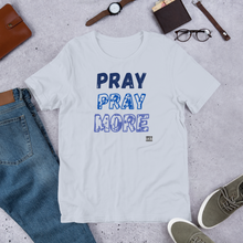 Load image into Gallery viewer, Pray MOre Unisex t-shirt
