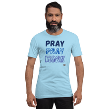 Load image into Gallery viewer, Pray MOre Unisex t-shirt
