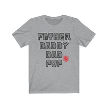 Load image into Gallery viewer, Approved Fatherhood Unisex Jersey Short Sleeve Tee
