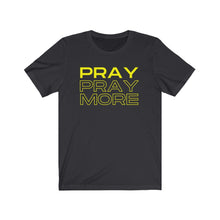 Load image into Gallery viewer, PRay MOre Unisex Jersey Short Sleeve Tee
