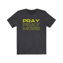 Load image into Gallery viewer, PRay MOre Unisex Jersey Short Sleeve Tee
