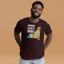 Load image into Gallery viewer, Prayer is Not a GAME Unisex t-shirt
